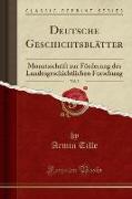 Deutsche Geschichtsblätter, Vol. 5