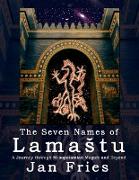 The Seven Names of Lama¿tu