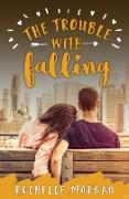 The Trouble with Falling