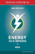 ENERGY SELF-DEFENSE FOR MEN