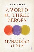 A World Of Three Zeroes