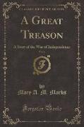 A Great Treason, Vol. 2