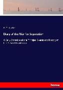 Diary of the War for Separation