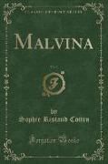 Malvina, Vol. 3 (Classic Reprint)