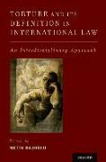 Torture and its Definition in International Law