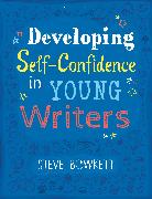 Developing Self-Confidence in Young Writers