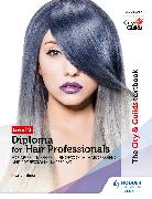 The City & Guilds Textbook Level 2 Diploma for Hair Professionals for Apprenticeships in Professional Hairdressing and Professional Barbering