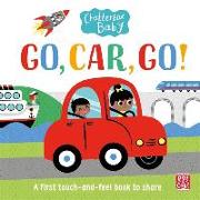 Chatterbox Baby: Go, Car, Go!