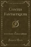 Contes Fantastiques, Vol. 7 (Classic Reprint)