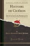 Histoire de Cicéron, Vol. 1