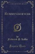Rummyniscences (Classic Reprint)