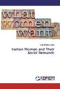 Iranian Women and Their Social Demands