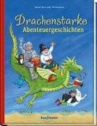 Drachenstarke Abenteuergeschichten