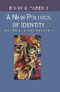 A New Politics of Identity: Political Principles for an Interdependent World