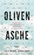 Oliven und Asche