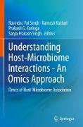 Understanding Host-Microbiome Interactions - An Omics Approach