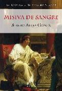 Las crónicas de Tito Valerio Nerva I. Misiva de sangre