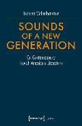 Sounds of a New Generation