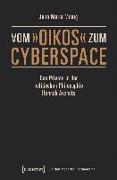 Vom »oikos« zum Cyberspace