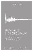 Radio als Hör-Spiel-Raum