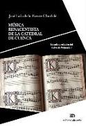 Música renacentista de la Catedral de Cuenca : estudio y edición del "Libro de polifonía 7"