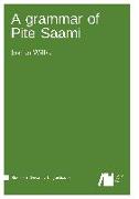 A grammar of Pite Saami