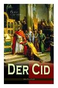 Der Cid: Klassiker der französischen Literatur