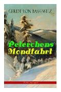 Peterchens Mondfahrt (Weihnachtsausgabe): Illustrierte Ausgabe des beliebten Kinderbuch-Klassikers