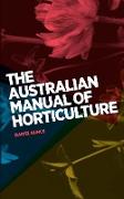 The Australian Manual of Horticulture