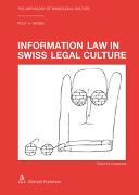 Information Law in Swiss Legal Culture