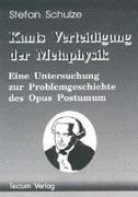 Kants Verteidigung der Metaphysik