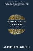 The Great Mystery