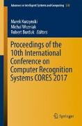 Proceedings of the 10th International Conference on Computer Recognition Systems CORES 2017