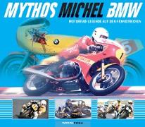 Mythos Michel BMW