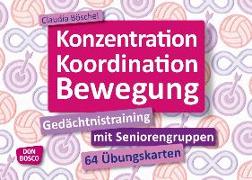 Konzentration, Koordination, Bewegung