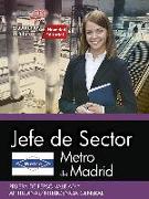 Jefe de Sector, Metro de Madrid. Prueba de personalidad y aptitudinal-inteligencia general