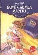 Nur Ana - Büyük Adada Macera