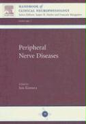 Peripheral Nerve Diseases: Handbook of Clinical Neurophysiology, Volume 7 Volume 7