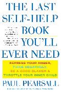 The Last Self-Help Book You'll Ever Need