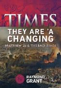 Times - They Are 'A Changing