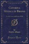 Caterina Medici di Brono