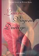 Lauras Vagina-Dialoge