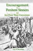 Encouragement to Penitent Sinners: and Joy Over Their Conversion