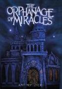 The Orphanage of Miracles