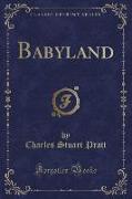 Babyland (Classic Reprint)