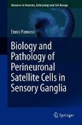 Biology and Pathology of Perineuronal Satellite Cells in Sensory Ganglia