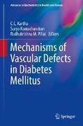 Mechanisms of Vascular Defects in Diabetes Mellitus