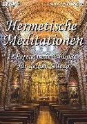 Hermetische Meditationen
