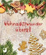 Weihnachtswunder überall