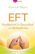 EFT – Klopftechnik für Gesundheit und Wohlbefinden